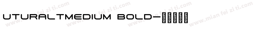 uturaLTMedium Bold字体转换
